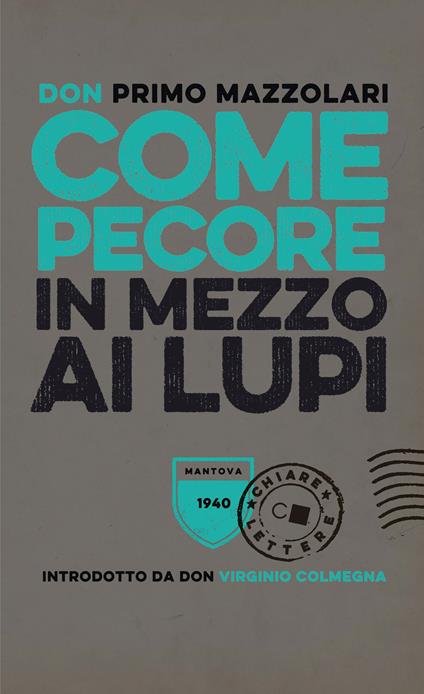 Come pecore in mezzo ai lupi - Primo Mazzolari - copertina