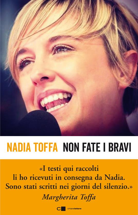 Non fate i bravi. La testimonianza che ci ha lasciato - Nadia Toffa - ebook