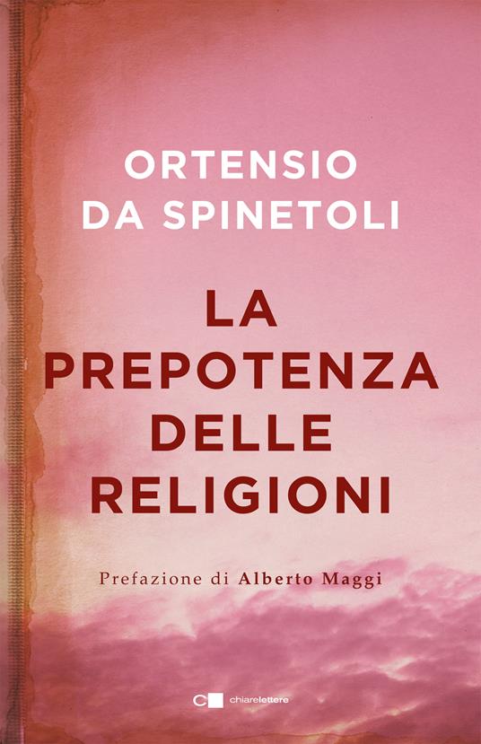 La prepotenza delle religioni - Ortensio da Spinetoli - ebook