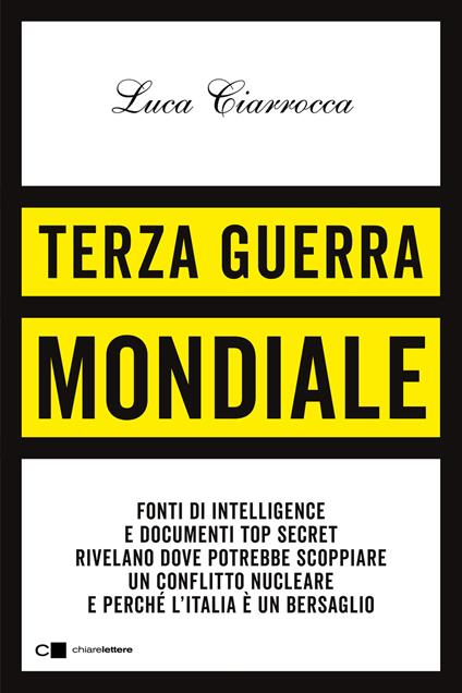 Terza guerra mondiale - Luca Ciarrocca - copertina