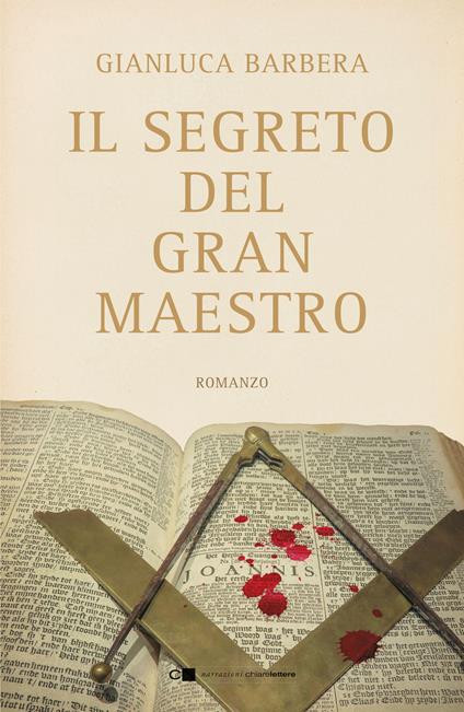 Il segreto del Gran Maestro - Gianluca Barbera - copertina