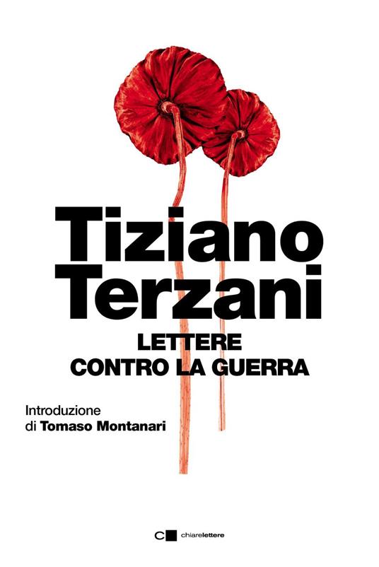 Lettere contro la guerra - Tiziano Terzani - ebook