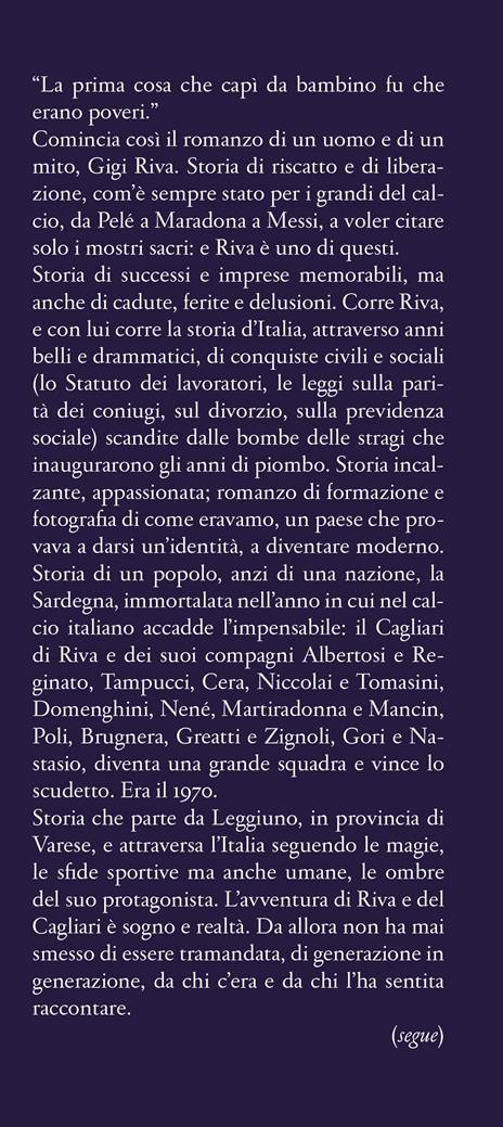 Il sogno di Achille. Il romanzo di Gigi Riva - Carlo Vulpio - 2
