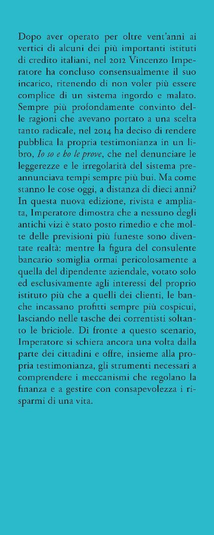 Io so e ho le prove. Così le banche imbrogliano il correntista - Vincenzo Imperatore - 4