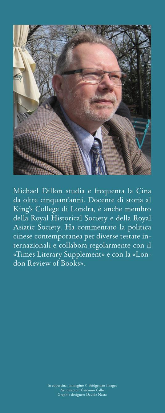 Dobbiamo parlare di Xi. La storia segreta del più potente leader del mondo - Dillon Michael - 3
