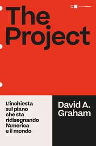 The Project. L'inchiesta Sul Piano Che Sta Ridisegnando L'america E Il Mondo-image