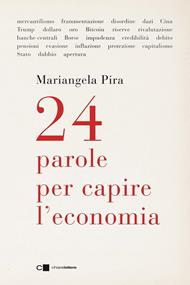24 parole per capire l'economia