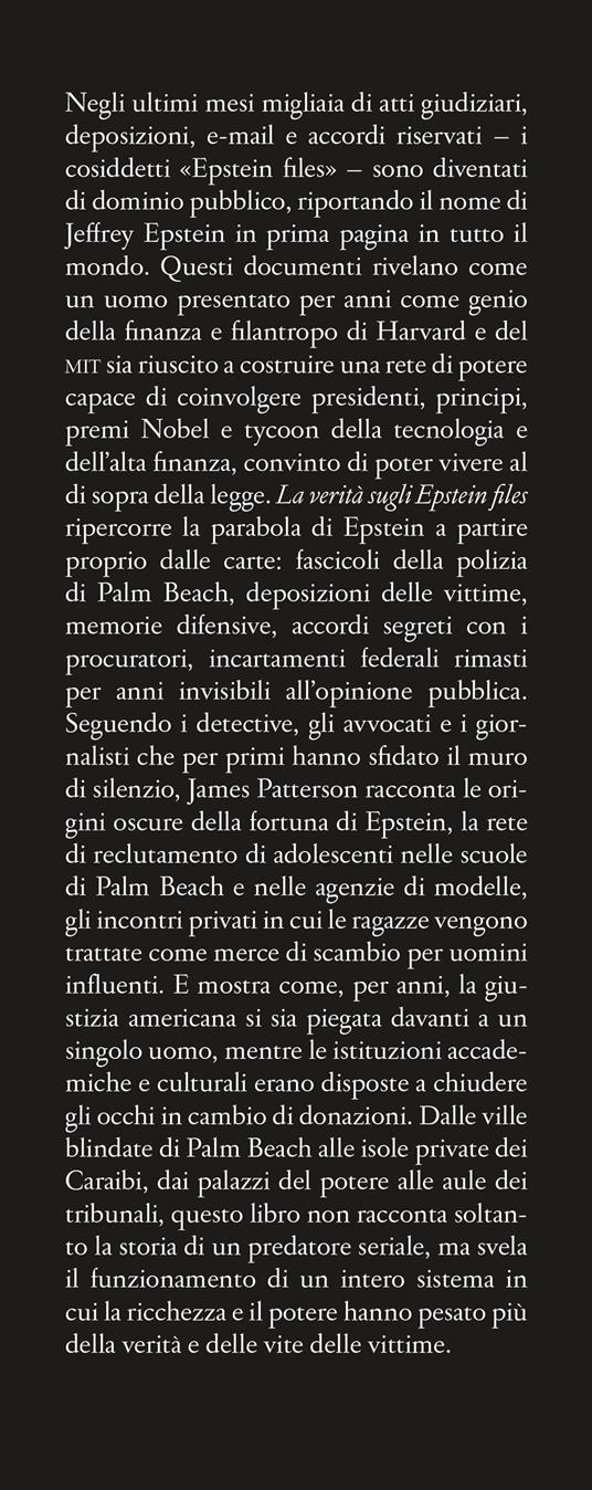 La verità sugli Epstein files. Lo scandalo che ha travolto l'establishment internazionale - James Patterson,John Connolly,Tim Malloy - 4