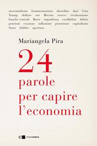 24 parole per capire l'economia