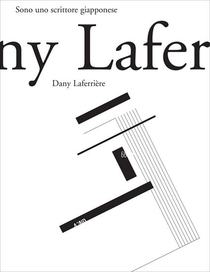 Sono uno scrittore giapponese - Dany Laferrière,Francesca Scala - ebook