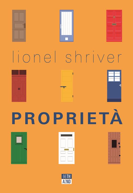Proprietà - Lionel Shriver - copertina