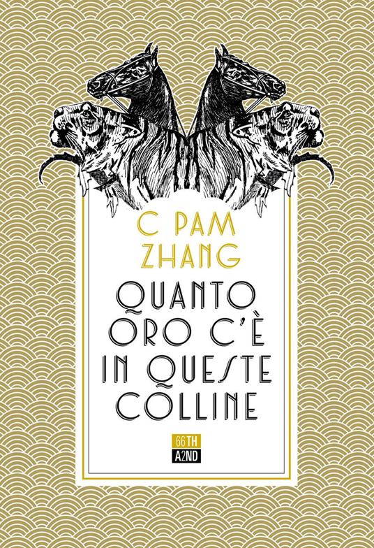 Quanto oro c'è in queste colline - C Pam Zhang,Martina Testa - ebook