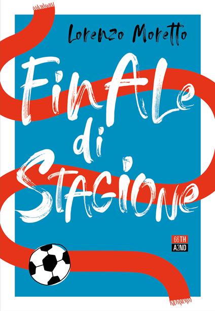 Finale di stagione - Lorenzo Moretto - copertina