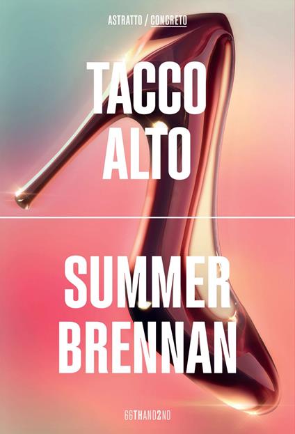 Tacco alto - Summer Brennan,Sara Marzullo - ebook