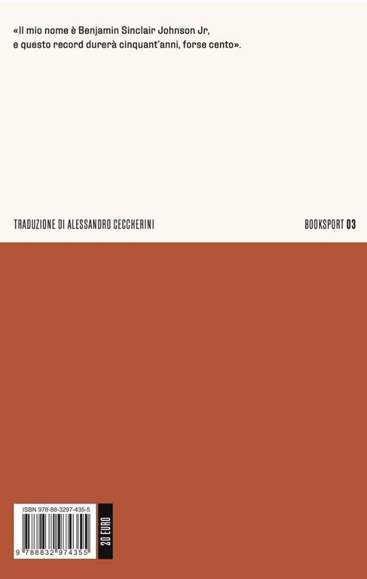 La gara più sporca. Ben Johnson, Carl Lewis e la finale dei 100 a Seul 88 - Richard Moore - 4