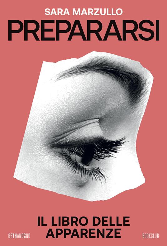 Prepararsi. Il libro delle apparenze - Sara Marzullo - copertina