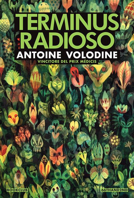 Terminus radioso. Nuova ediz. - Antoine Volodine - copertina