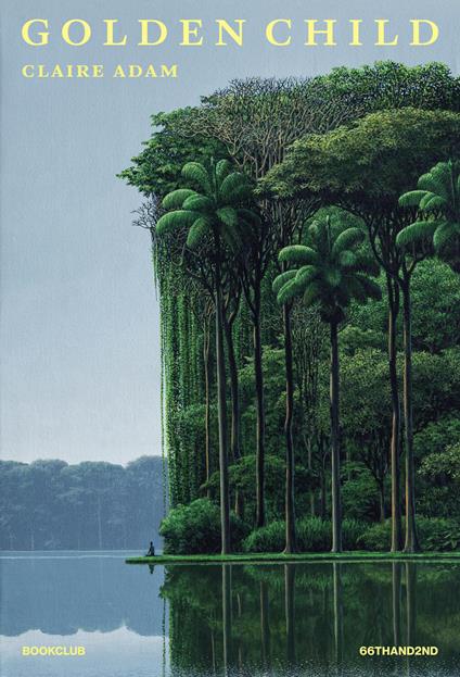 Golden child. Ediz. italiana - Claire Adam - copertina