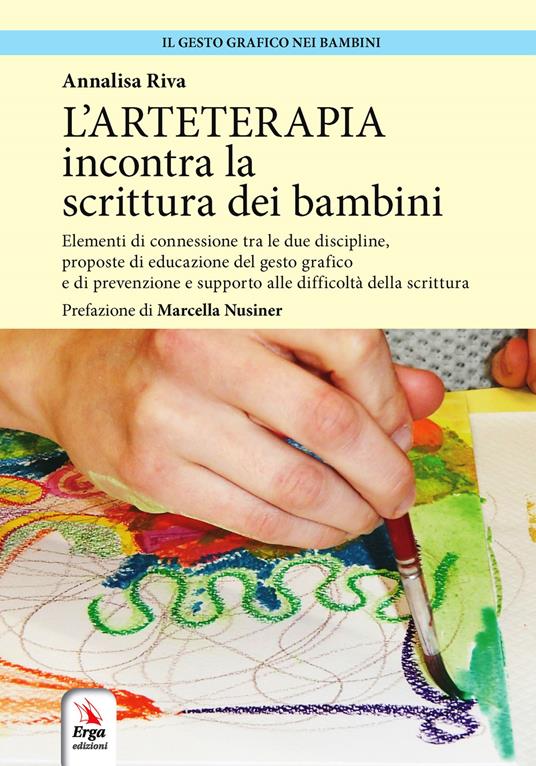 L'arteterapia incontra la scrittura dei bambini - Isabella Riva - copertina