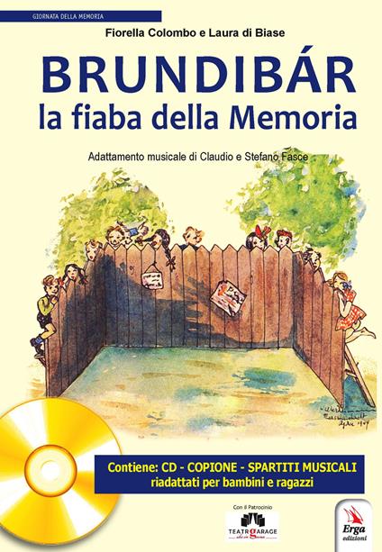 Brundibár. La fiaba della memoria. Con CD-Audio - Fiorella Colombo,Laura Di Biase - copertina