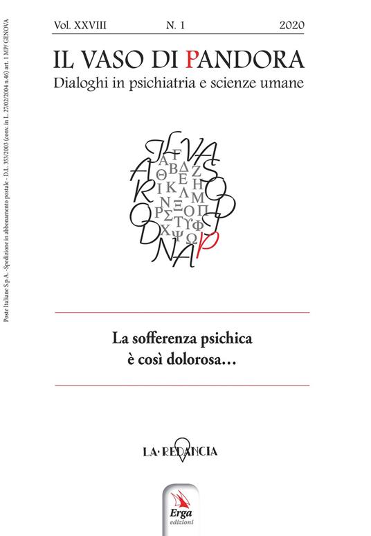 Il vaso di Pandora. Dialoghi in psichiatria e scienze umane (2020). Vol. 28: La sofferenza psichica è così dolorosa... - copertina