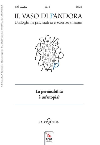 Il vaso di Pandora. Dialoghi in psichiatria e scienze umane (2021). Vol. 29: La permeabilità è un'utopia? - copertina