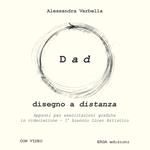 Dad. Disegno a distanza
