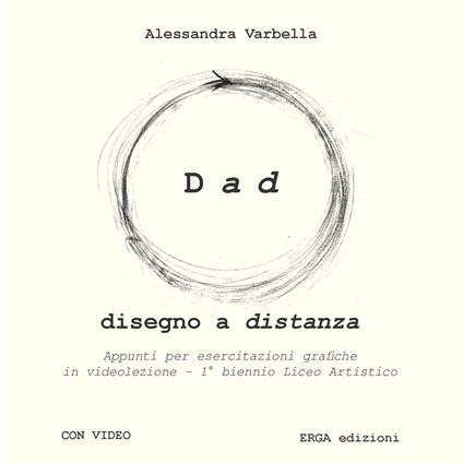 Dad. Disegno a distanza - Alessandra Varbella - copertina