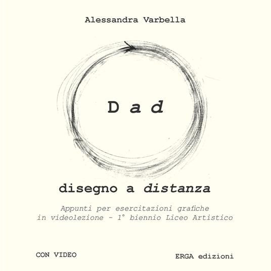 Dad. Disegno a distanza - Alessandra Varbella - copertina