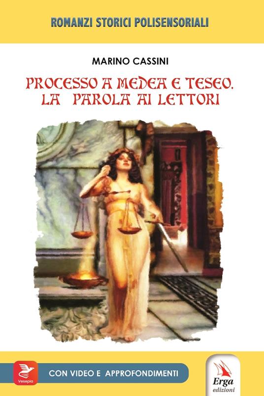 Processo a Medea e Teseo. La parola ai lettori. Con video e materiale digitale per download e accesso on line - Marino Cassini - copertina