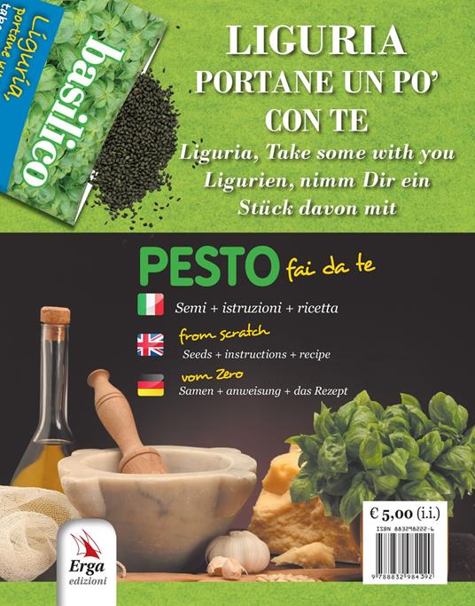 Liguria, portane un po' con te. Pesto fai da te. Semi, istruzioni, ricetta. Ediz. italiana, inglese e tedesca - copertina
