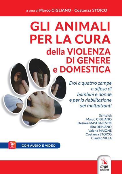 Gli animali per la cura della violenza di genere e domestica. Con Contenuto digitale per accesso online - copertina