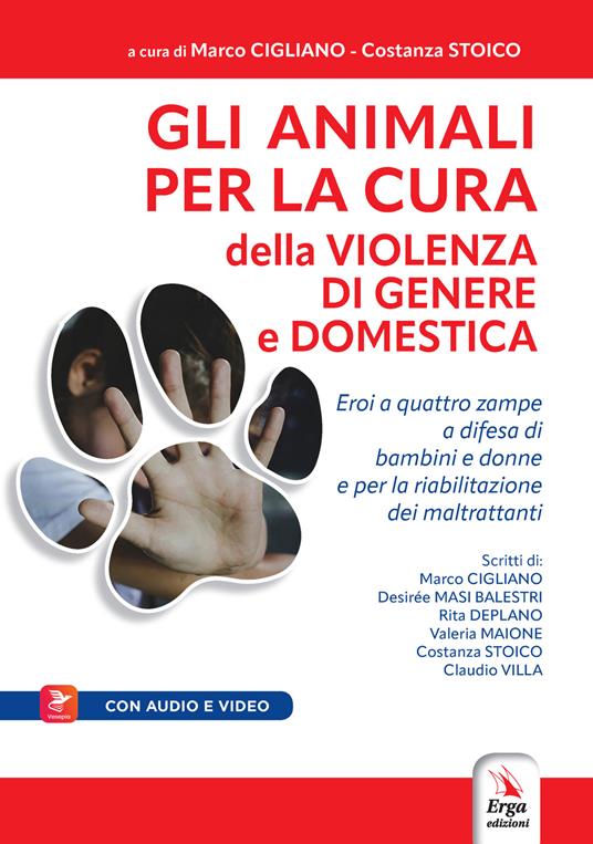 Gli animali per la cura della violenza di genere e domestica. Con Contenuto digitale per accesso on line - copertina