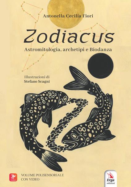 Zodiacus. Astromitologia, archetipi e biodanza - Antonella Cecilia Fiori - copertina