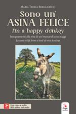 Sono un'asina felice-I'm a happy donkey