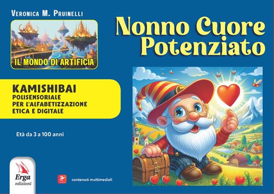 Nonno cuore potenziato. Kamishibai - Veronica M. Pruinelli - copertina