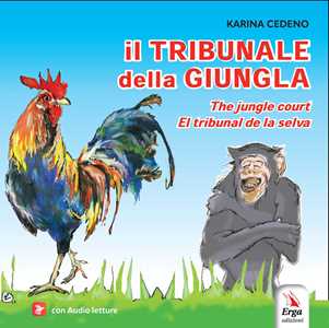 Il tribunale della giungla-The jungle court-El tribunal de la selva. Ediz. multilingue. Con audio letture