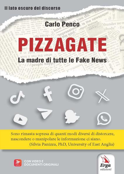 Pizzagate. La madre di tutte le fake news. Con video e documenti originali - Carlo Penco - copertina
