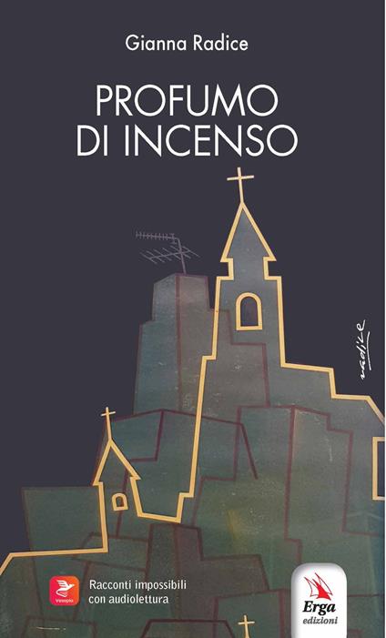 Profumo di incenso. Con audiolibro - Gianna Radice - copertina