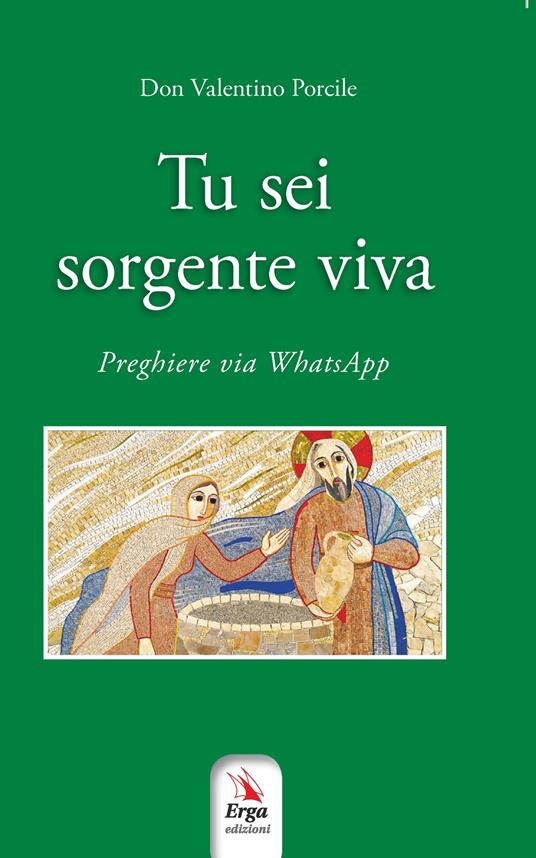 Tu sei sorgente viva - Valentino Porcile - copertina