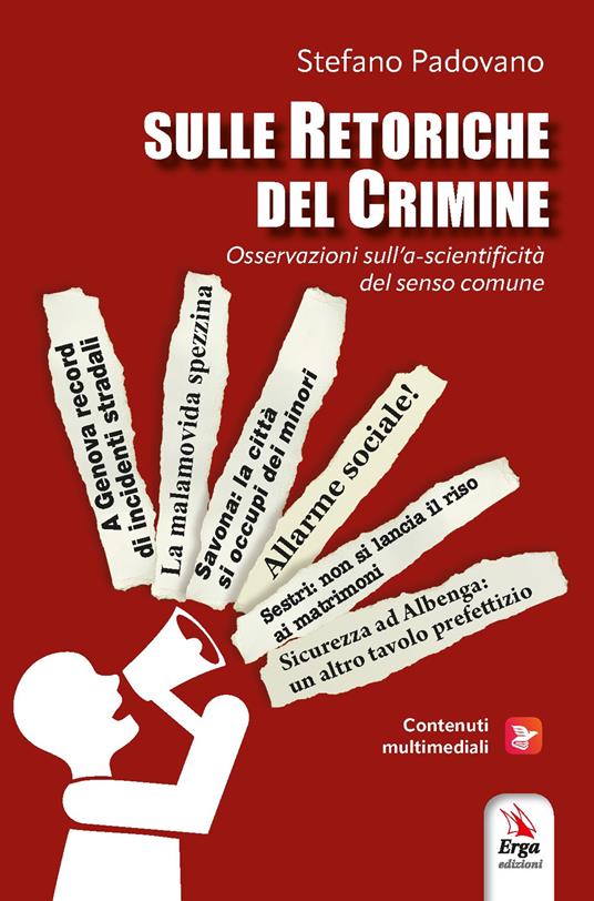 Sulle retoriche del crimine - Stefano Padovano - copertina