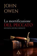La mortificazione del peccato