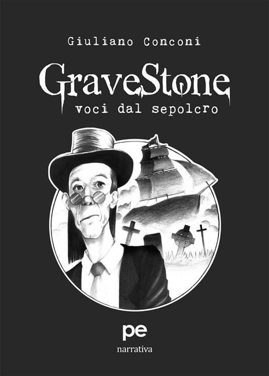GraveStone. Voci dal sepolcro - Giuliano Conconi - ebook