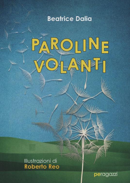 Paroline Volanti - Beatrice Dalia - copertina