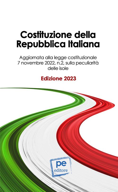 Costituzione della Repubblica Italiana. Ediz. 2023 - copertina