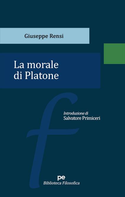 La morale di Platone - Giuseppe Rensi - copertina