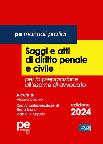 Saggi e atti di diritto penale e civile. Per la preparazione all'esame di avvocato 2024 - copertina