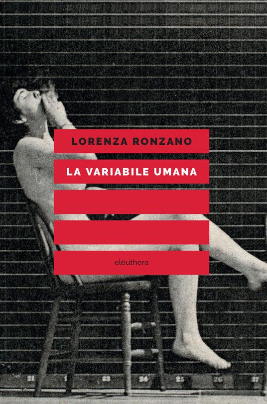 La variabile umana - Lorenza Ronzano - copertina