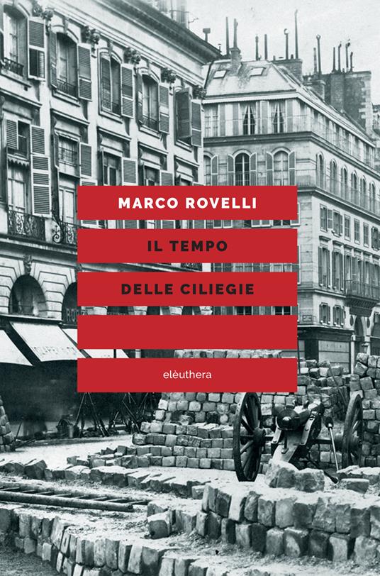 Il tempo delle ciliegie - Marco Rovelli - ebook