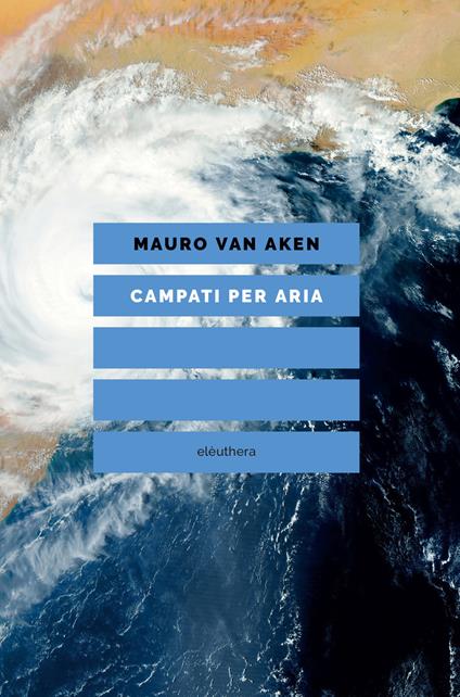 Campati per aria - Mauro Van Aken - copertina